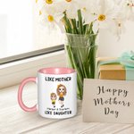 Personalized Like Mother Like Daughter Cartoon Character 11 oz Ceramic Mug with Name Mother's Day Birthday Gift for Women