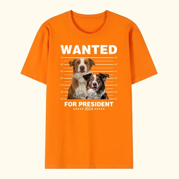 Gepersonaliseerd Gezocht voor President 1-3 Huisdier Foto T-shirt Sweatshirt met Naam Multicolor Beschikbaar Grappig Verjaardagscadeau voor dierenlief