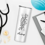 Personalised DNA Birth Flower 20 oz Insulated Skinny Tumbler with Name and Straw Appreciation Birthday Gift for Doctor Medical Staff