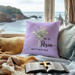 Personalised He Is Risen Bible Verse 1-5 Birth Flowers Soft Throw Pillow Cover with Text Home Decor Religious Easter Gift for Women Christians