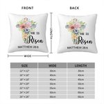 Personalised He Is Risen Bible Verse 1-5 Birth Flowers Soft Throw Pillow Cover with Text Home Decor Religious Easter Gift for Women Christians