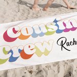 Personalisierte Multicolor schnell trocknende Cousin Crew Strandtuch mit Namen Sommer Urlaub Zubehör Geburtstag Geschenk für Jungen Mädchen