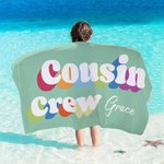 Personalisierte Multicolor schnell trocknende Cousin Crew Strandtuch mit Namen Sommer Urlaub Zubehör Geburtstag Geschenk für Jungen Mädchen