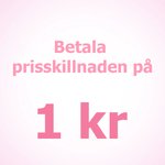 Betala endast prisskillnaden