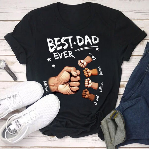 Personalized Best Dad Ever Fist Bump 100% Cotton T-shirt with Name Father's Day Birthday Gift for Dad Grandpa