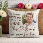 Personalized I Am Here Photo Memorial Pillow Cover Home Decor Sympathy Sentimental Commemorative Gift for Women Men