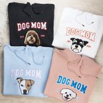 Personalized Embroidered Dog Mom Pet Portrait Photo T-shirt Sweatshirt Hoodie with Year Mother’s Day Birthday Gift for Mom Pet Lover Owners