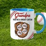 Personalised You Are A Great Catch Baseball Design 11 oz Ceramic Coffee Mug with 1-8 Names Home Decor Game Day Birthday Gift for Family Baseball Lover