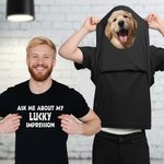 Personalised Ask Me About My Lucky Impression Funny Photo 100% Cotton T-shirt with Text Birthday Father's Day Holiday Gift for Dad Grandpa Friend