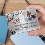 Personalized I Will Carry You With Me Until I See You Again Photo Wallet Card Sympathy Memorial Gift for Family