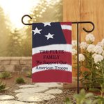 Personalized Support Troop Stars and Stripes Garden Flag with Text Yard Decor Patriotic 4th of July Independence Day Gift for American Family
