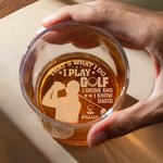 Personalized That's What I Do Golf Swing 10 oz Old Fashioned Rock Whiskey Glass with Name Birthday Father's Day Gift for Golfers Wine Lovers