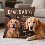 Personalized Thank You for Being My Daddy Vintage Pet 1-2 Photos Soft Throw Pillow Cover with Name Home Decor Birthday Anniversary Gift for Pets Lover