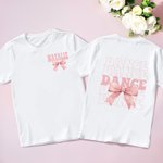 Personalized Dance Coquette Bow Kid Adult T-shirt Sweatshirt Hoodie with Name Birthday Dance Class Team Gift for Dance Lovers Dancers