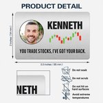 Personalized You Trade Stocks I've Got Your Back Photo Wallet Card with Name Daily Use Father's Day Birthday Gift for Dad Husband Man