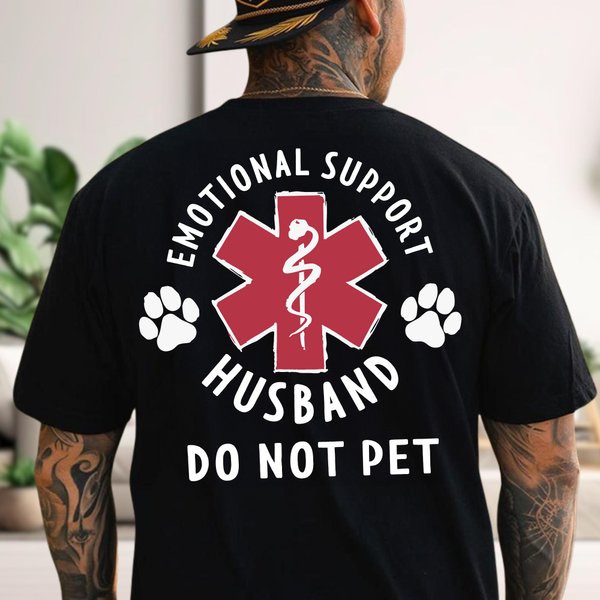 Personalized Funny Emotional Support Medical Symbol 100% Cotton T-shirt with Text Birthday Christmas Gift for Husband Boyfriend Girlfriend EMT