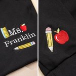 Personalised Embroidered Pencil Apple Quarter Zip Sweatshirt with Name Appreciation Back to School Gift for Teachers
