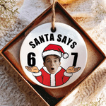 Personalised Funny Santa Says Six Seven Christmas Ornament with Photo Home Decor Christmas Gift for Friends Teenagers