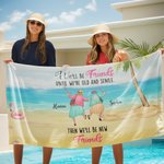 Personalized We'll Be Friends Quick Dry Oversized Beach Towel with 2-6 Names Friendship Beach Party Birthday Gift for Friends Sisters
