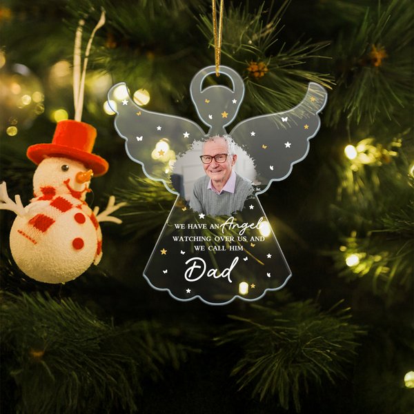 Personalized We Have A Angel Watching Over Us Acrylic Ornament with Photo and Nickname Christmas Tree Decor Memorial Gift for Loss of Loved One