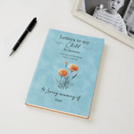 Personalised Letters To My Child In Heaven Birth Flower A5 Journal Notebook with Name Miscarriage Remembrance Baby Memorial Gift for Parents
