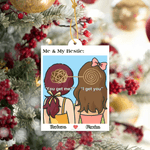 Personalized Fun Me and My Bestie Acrylic Ornament with Name Birthday Anniversary Gift for Besties