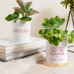 Personalised Sometime I Wet My Plants Ceramic Name Plant Pot with Text and Bamboo Base Desk Decor Birthday Gift for Plant Lovers