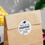 Personalized Thank You for Popping By Class of 2026 Graduation Stickers Labels with Name Graduation Party Decor for Graduates