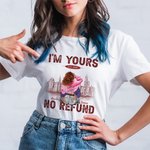 Personalized I Am Yours No Refund T-shirt with Names Valentine's Day Anniversary Gift for Couple