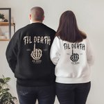 Personalized Til Death Skeleton Hand Soft Matching T-shirt Sweatshirt with Text and Year Anniversary Valentine's Day Gift for Newlywed Couple