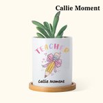 Callie Moment Personalized Pink Bow Pencil Teacher Flower Pot with Wooden Base and Name Teacher's Day Appreciation Gift for Teacher