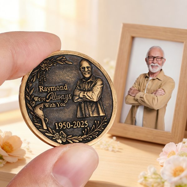 Personalised We are Always with You Photo Brass Coin with Name and Date Birthday Memorial Day Gift for Family Friend