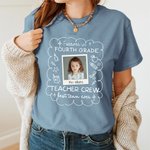 Personalised Forever In Teacher Crew Photo Design Multicolor 100% Cotton T-shirt with Text Teacher Appreciation Back to School Gift for Teachers