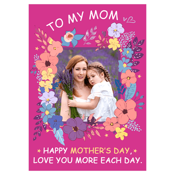 Love You More Each Day Mother's Day Ecard