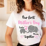 Nuestro primer Día de la Madre juntos - Camiseta personalizada 100% algodón con nombres Regalo del Día de la Madre para la nueva mamá