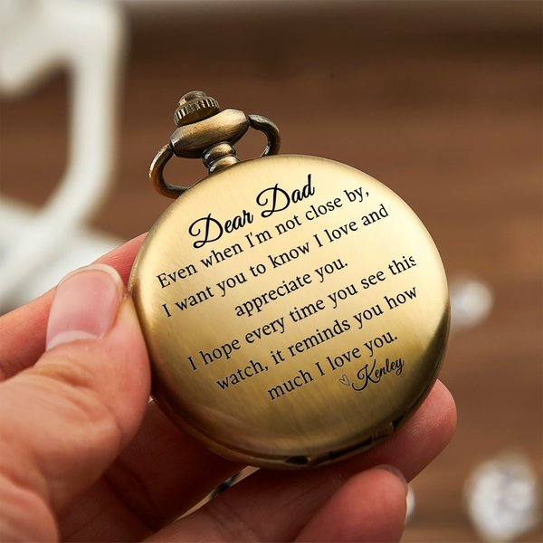 Personalised  Even When I’m Not Close By Pocket Watch with Engraved Text Birthday Gift for Father