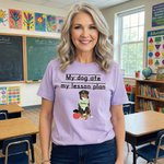 Personalisierte Cartoon Hund Mein Hund aß meine Lektion Plan Soft-T-Shirt mit 1-3 Namen Lehrertag Geburtstagsgeschenk für Lehrer Hundeliebhaber