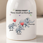 Personalised Never Forget How Much We Love You Elephant Ceramic Flower Vase with Name Room Decor Mother's Day Gift for Mom Grandma