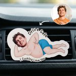 Personalized Drive Safe I Fucking Love You Photo Car Vent Clip Daily Birthday Anniversary Gift for Girlfriend Boyfriend Friend