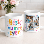 Personalised Best Mummy Ever 11/15 oz Ceramic Mug with Photo and Title Daily Use Mother's Day Birthday Gift for Mom Grandma