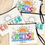 Personalised Life Is Better On A Cruise Makeup Bag with Wrist Strap and Name Travel Accessories Holiday Birthday Gift for Women Cruise Lovers