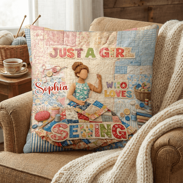 Personalised Just A Girl Who Loves Sewing Soft Cushion Cover with Name Home Decor Birthday Gift for Girls Women