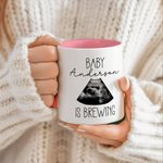 Personalised Baby Is Brewing Ultrasound Photo Ceramic Mug with Name Pregnancy Announcement Gender Reveal Party Gift for Expecting Parents